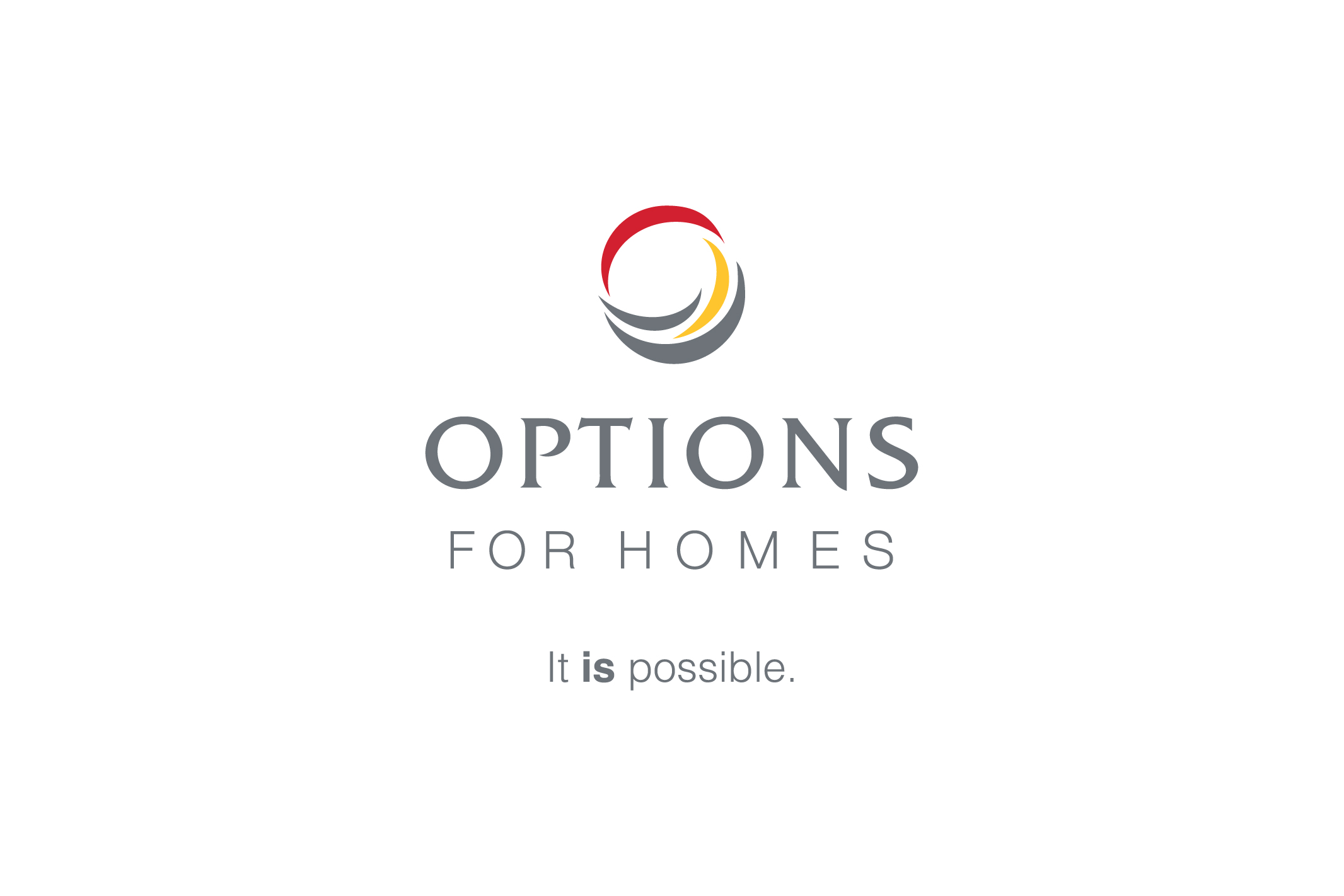 Options for Homes Logo used throughout grassroots campaign